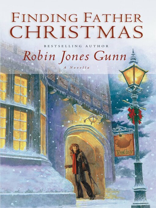 Title details for Finding Father Christmas by Robin Jones Gunn - Available